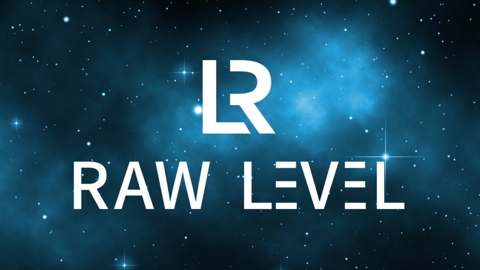 RAW LEVEL